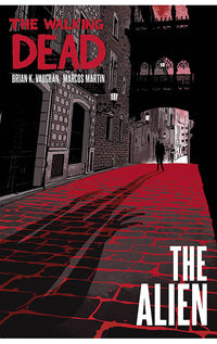 The Walking Dead: The Alien HC