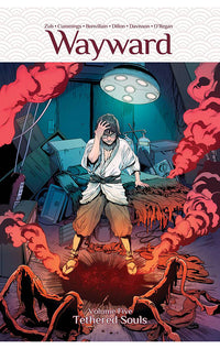 Wayward vol 05 Tethered Souls tp