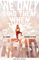 We Only Find Them When They're Dead vol 03 tp