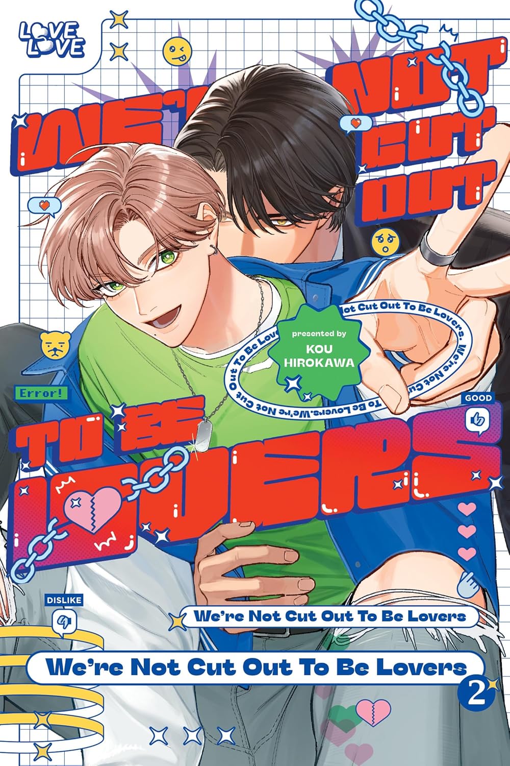 We're Not Cut Out to Be Lovers vol 02