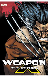 Weapon X: The Return Omnibus HC