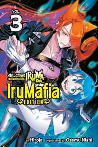 Welcome to Demon School! Iruma-kun IruMafia Edition vol 03