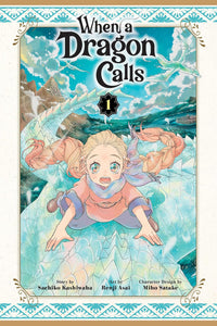 When a Dragon Calls vol 01