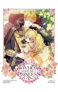Who Made Me a Princess vol 01
