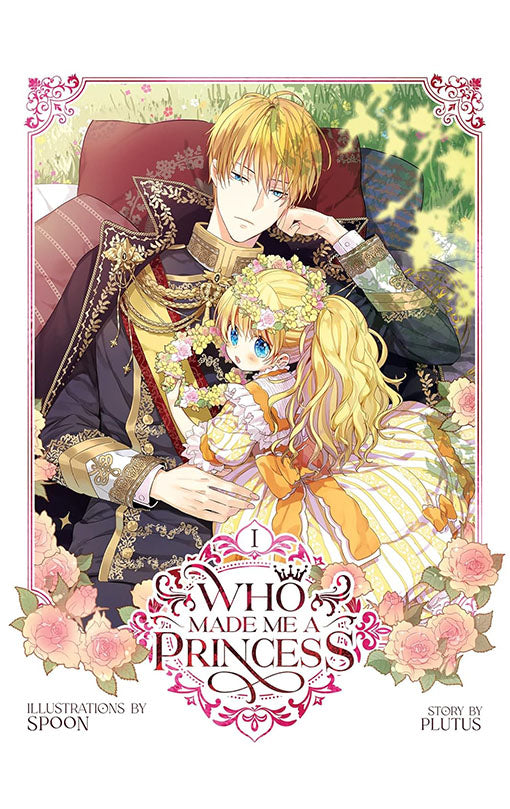 Who Made Me a Princess vol 01