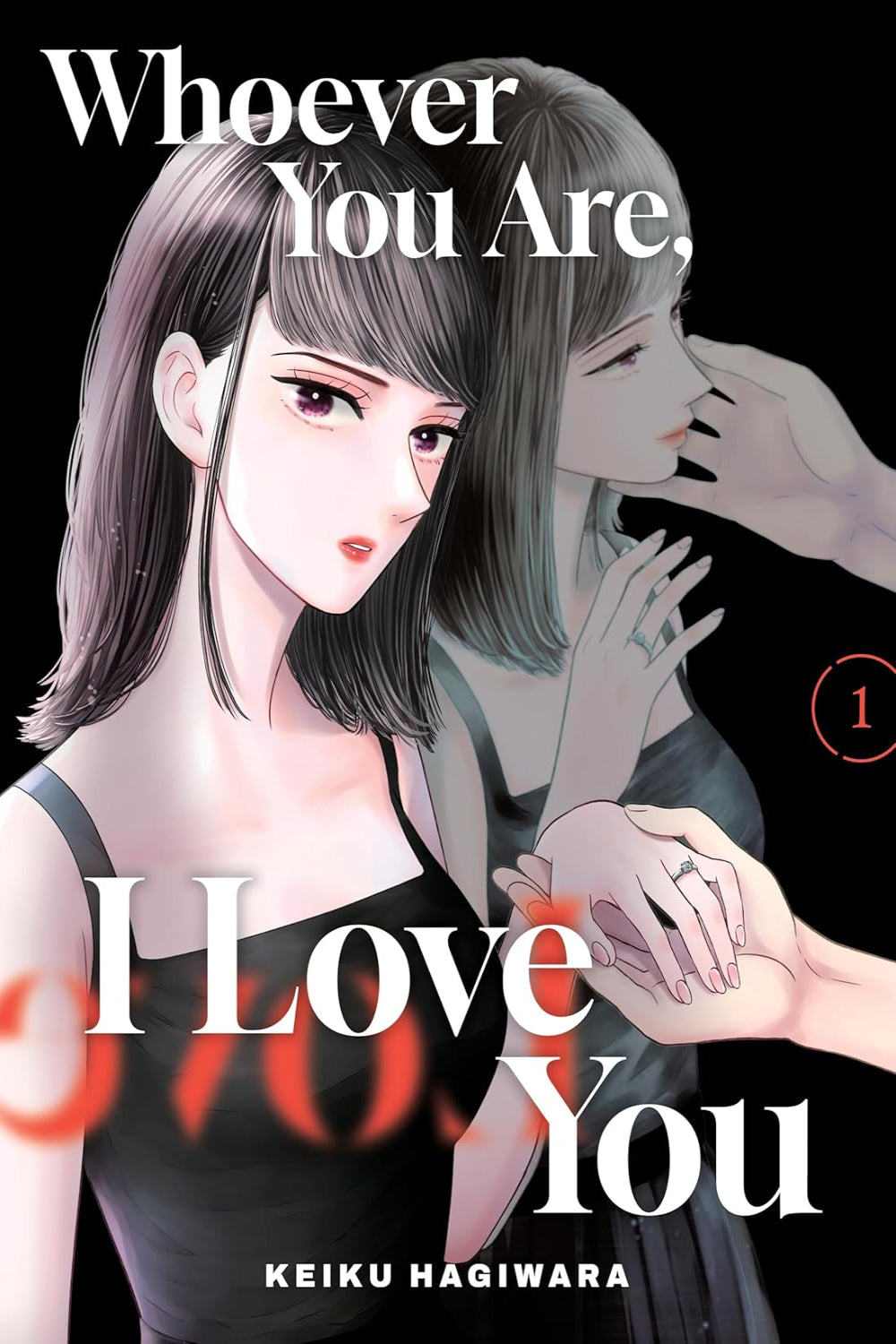 Whoever You Are, I Love You vol 01