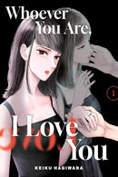 Whoever You Are, I Love You vol 01
