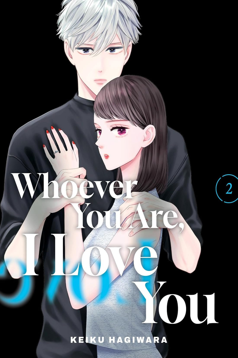 Whoever You Are, I Love You vol 02