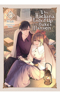 Why Raeliana Ended Up at the Duke's Mansion vol 07 tp
