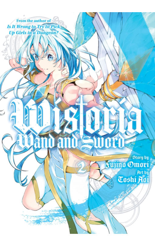 Wistoria Wand and Sword vol 02