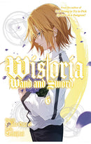 Wistoria Wand and Sword vol 06 tp