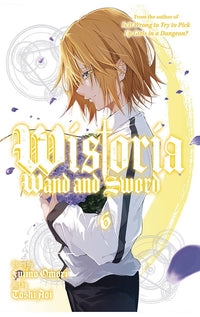 Wistoria Wand and Sword vol 06 tp