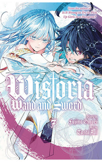 Wistoria Wand and Sword vol 07