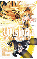 Wistoria Wand and Sword vol 09