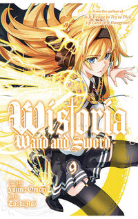 Wistoria Wand and Sword vol 09