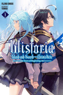 Wistoria: Wand and Sword—GrimoActa vol 01 (light novel)