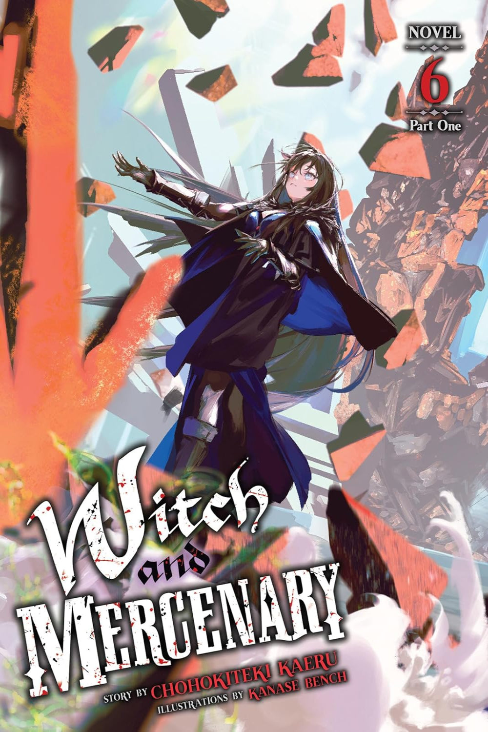 Witch and Mercenary vol 06: Part 01 (light novel)