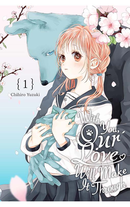 With You, our Love will Make it Through vol 01