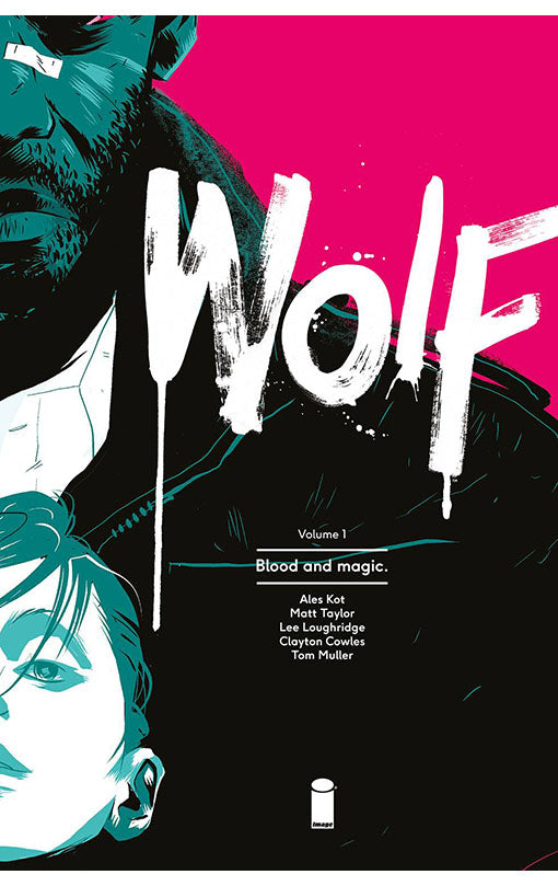 Wolf vol 01 Blood and Magic tp