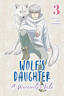Wolf's Daughter: A Werewolf's Tale vol 03