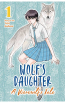 Wolf's Daughter A Werewolf's Tale vol 01