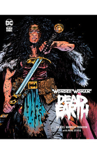 Wonder Woman: Dead Earth HC