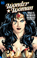 Wonder Woman Who Is Wonder Woman The Deluxe Edition hardcover
