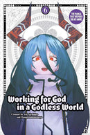 Working for God in a Godless World vol 06