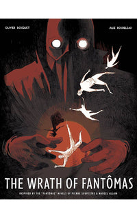The Wrath of Fantomas HC