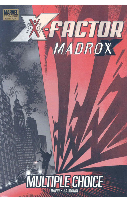 X-Factor Madrox - Multiple Choice hardcover