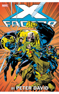 X-Factor by Peter David vol 01 Omnibus hardcover