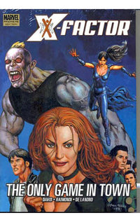 X-Factor vol 5 The Only Game in Town hardcover