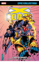 X-Force Epic Collection Zero Tolerance tp