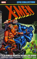 X-Men Epic Collection It's Always Darkest before the Dawn tp