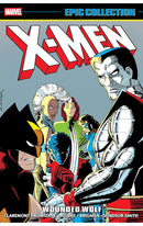 X-Men Epic Collection Wounded Wolf tp