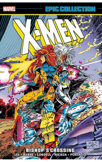 X-men Epic Collection Bishop's Crossing tp