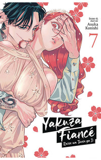 Yakuza Fiance Raise wa Tanin ga Ii vol 07