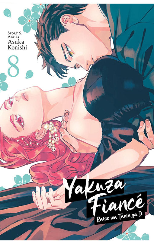 Yakuza Fiance Raise wa Tanin ga Ii vol 08