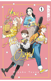 You Can't Live All on Your Own! vol 01