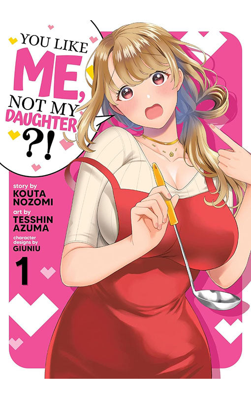 You Like Me Not My Daughter vol 01