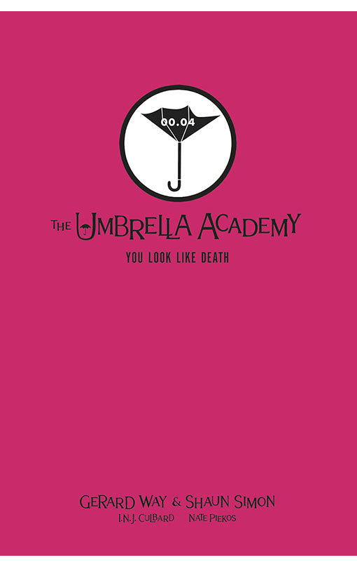 You Look Like Death Tales From The Umbrella Academy Library Edition hardcover
