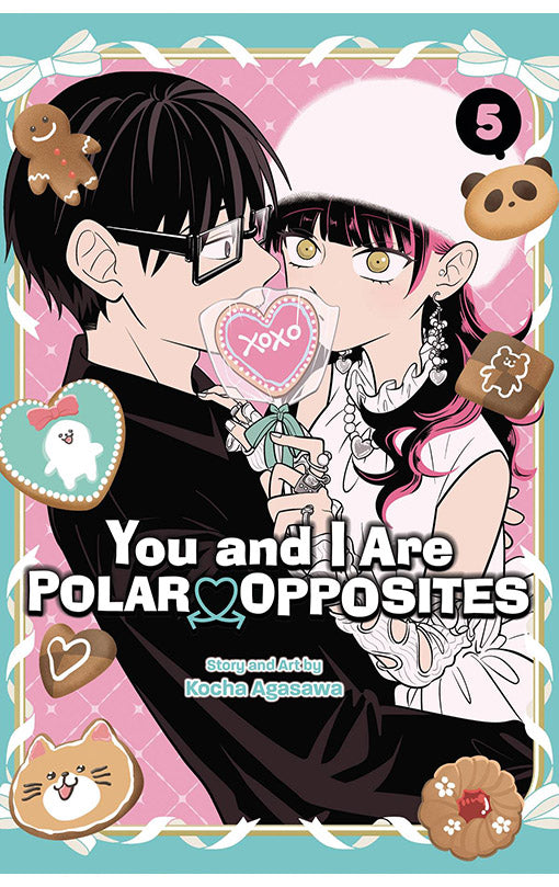 You and I are Polar Opposites vol 05