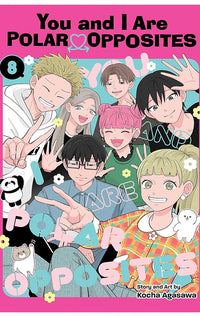 You and I are Polar Opposites vol 08