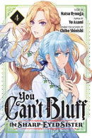 You Can’t Bluff the Sharp-Eyed Sister vol 04