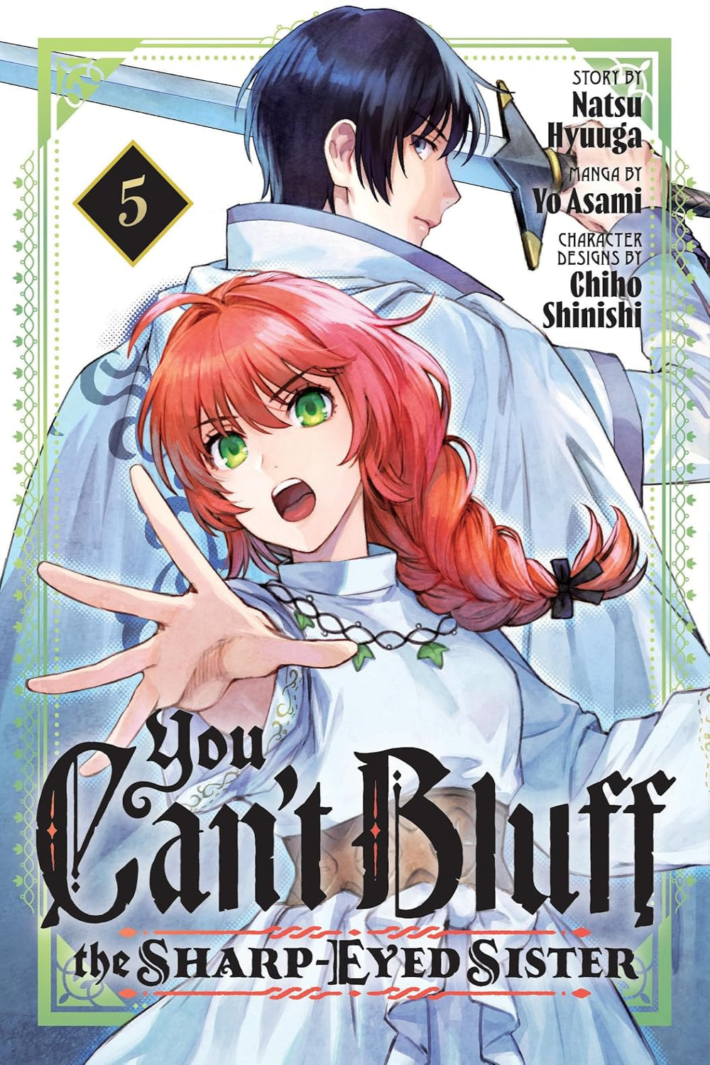 You Can’t Bluff the Sharp-Eyed Sister vol 05