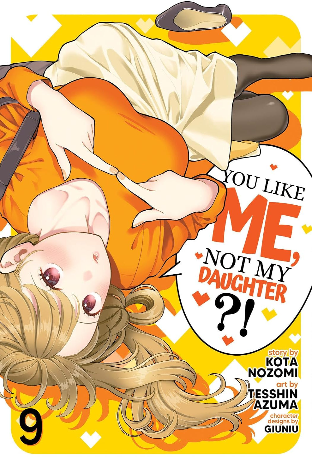 You Like Me, Not My Daughter?! vol 09 (manga)