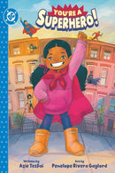 You're a Superhero! hardcover