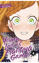 Young Ladies Don't Play Fighting Games vol 06