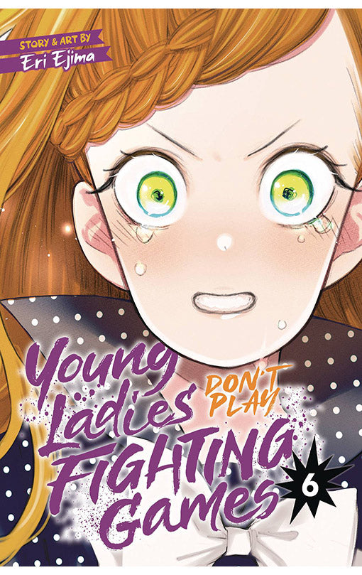 Young Ladies Don't Play Fighting Games vol 06