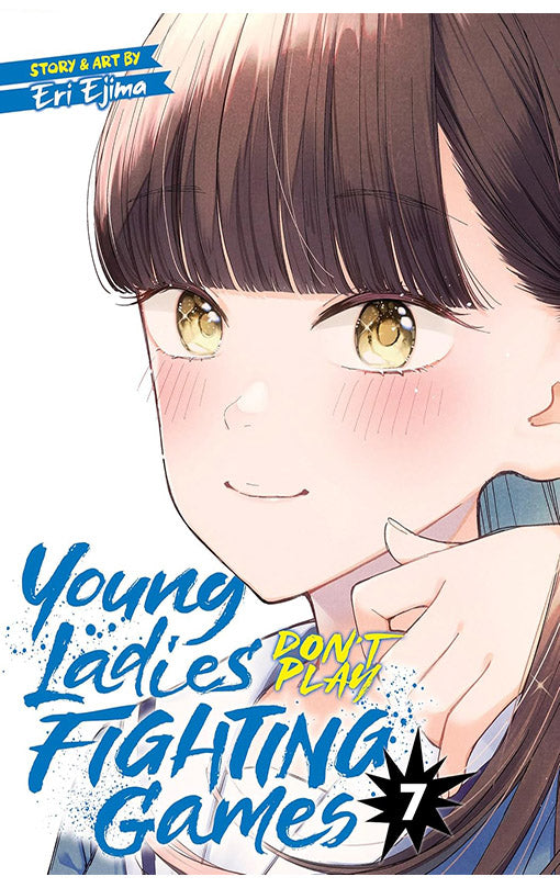 Young Ladies Don't Play Fighting Games vol 07